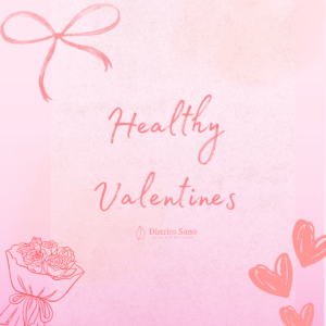 Healthy Valentines 2025